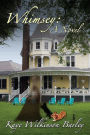 Whimsey: A Novel