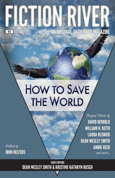 Fiction River: How to Save the World