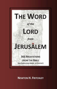 Title: The Word of the Lord from Jerusalem, Author: Newton H Fritchley