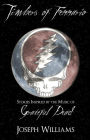 Timbers of Fennario: Stories Inspired by the Music of Grateful Dead