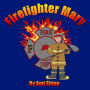 Firefighter Mary