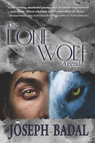 Title: The Lone Wolf Agenda, Author: Joseph Badal