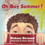 Oh Boy Summer!