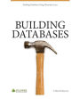 Building Databases: Using Microsoft Access 2010