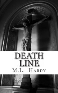 Title: Death Line, Author: M L Hardy