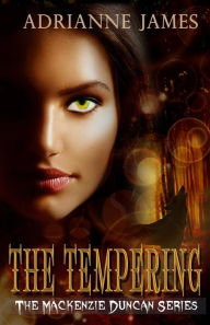 Title: The Tempering, Author: Adrianne James