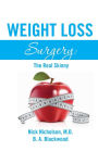 Weight Loss Surgery: The Real Skinny