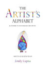 The Artist's Alphabet: 26 Words to Encourage Creativity