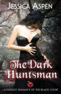 The Dark Huntsman: A fantasy romance of the Black Court