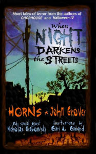 Title: When Night Darkens the Streets, Author: John Grover