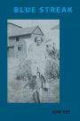 Blue Streak: A Louisville Memoir