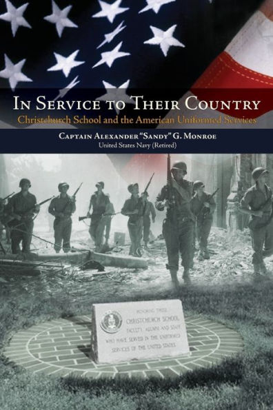 In Service to Their Country: Christchurch School and the American Uniformed Services