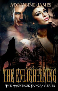 Title: The Enlightening, Author: Adrianne James