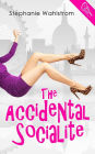 The Accidental Socialite