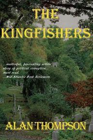 Title: The Kingfishers, Author: Alan Thompson