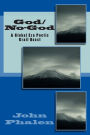 God/No-God: A Global Era Poetic Grail Quest