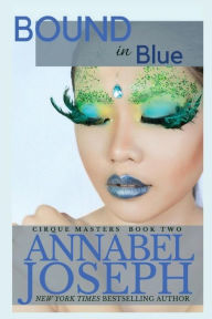 Title: Bound in Blue, Author: Annabel Joseph