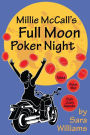 Millie McCall's Full Moon Poker Night: Tales from the San Juan Islands and the Pacific Northwest