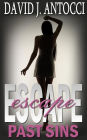 ESCAPE, Past Sins