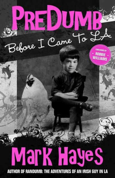 PreDumb: Before I Came To LA