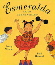 Esmeralda and the Children Next Door