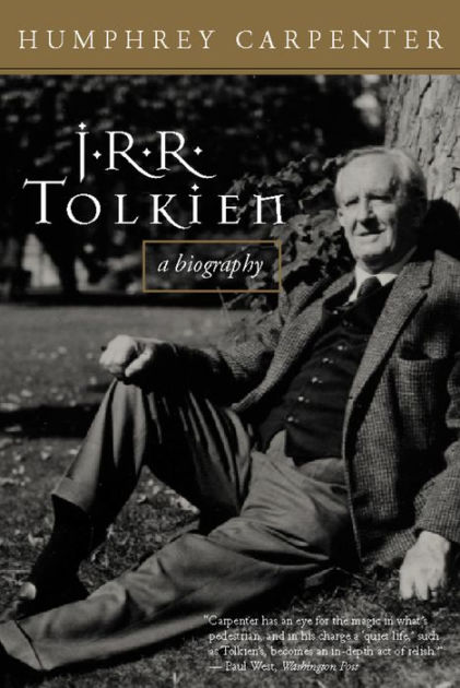 J.R.R. Tolkien: A Biography By Humphrey Carpenter, Paperback | Barnes ...