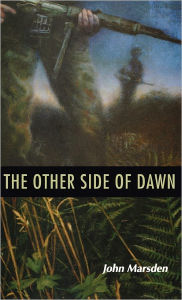 Title: The Other Side of Dawn, Author: John Marsden