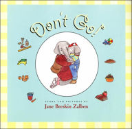 Don't Go!