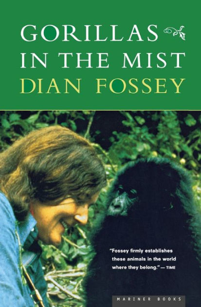 Ebook Gorillas In The Mist By Dian Fossey