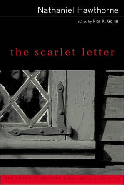 The Scarlet Letter: New Riverside Edition / Edition 1