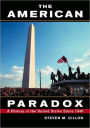 The American Paradox: A History of the United States since 1945 / Edition 1