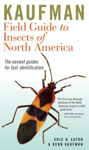 Title: Kaufman Field Guide To Insects Of North America, Author: Eric R. Eaton