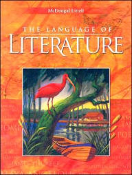 McDougal Littell Language of Literature: Student Edition Grade 9 2002 / Edition 1