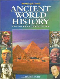 McDougal Littell World History: Patterns of Interaction: Student Edition Grades 9-12 Ancient History 2003 / Edition 1