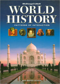 McDougal Littell World History: Patterns of Interaction: Student Edition A 2005 2005 / Edition 1