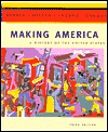 Making America: Complete Edition / Edition 3