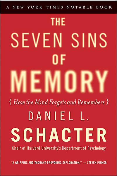 the seven sins of memory The seven sins of memory: how the mind forgets and remembers is a book (isbn 0-618-21919-6) by daniel schacter, former chair of harvard university's psychology department and a leading memory researcher. the seven sins of memory The seven sins of memory: how the mind forgets and remembers is a book (isbn 0-618-21919-6) by daniel schacter, former chair of harvard university's psychology department and a leading memory researcher.