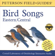 Title: A Field Guide To Bird Songs: Eastern and Central North America, Author: Cornell Laboratory of Ornithology