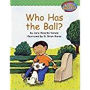 Houghton Mifflin Early Success: Who Has The Ball?