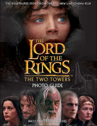 The Lord of the Rings: Two Towers Photo Guide