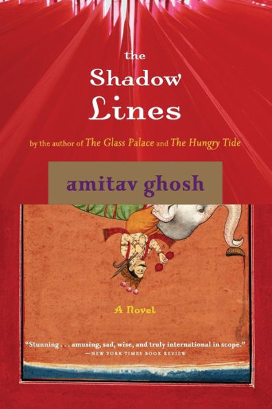 The Shadow Lines: A Novel