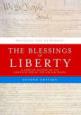 The Blessings of Liberty: A Concise History of the Constitution of the United States / Edition 2