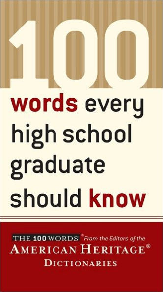 100 Words Every High School Graduate Should Know