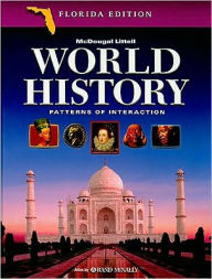 McDougal Littell World History: Patterns of Interaction Florida: Student Edition Grades 9-12 2005