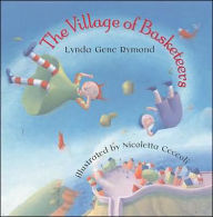 The Village of Basketeers