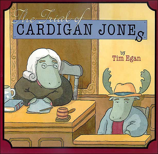 The Trial of Cardigan Jones by Tim Egan, Hardcover Barnes & Noble®