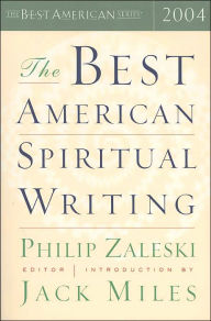 The Best American Spiritual Writing 2004