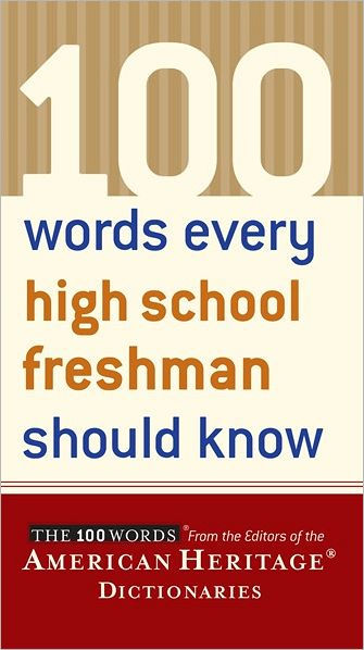 100-words-every-high-school-freshman-should-know-by-editors-of-the