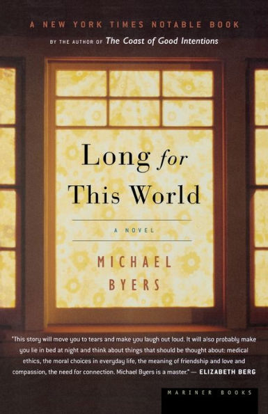 Long For This World: A Novel
