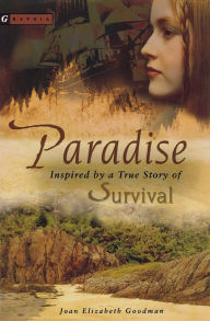 Title: Paradise, Author: Joan Elizabeth Goodman